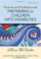 Parents and Professionals Partnering for Children With Disabilities: A Dance That Matters 1412966396 Book Cover