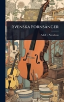 Svenska FornsÃ nger (Swedish Edition) 1024848094 Book Cover