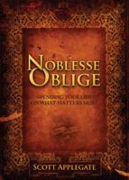 Noblesse Oblige 1606966340 Book Cover