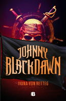 Johnny Blackdawn (Spanish Edition) (SAGA BLACKDAWN) 6073814933 Book Cover