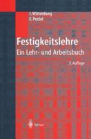 Festigkeitslehre: Ein Lehr- Und Arbeitsbuch 364262653X Book Cover