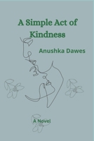 A Simple Act of Kindness (Caribbean Sunsets) B0DPW5FMS6 Book Cover