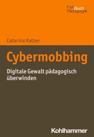 Cybermobbing: Pravention Und Intervention in Der Schule (Fallbuch Padagogik) 3170404326 Book Cover