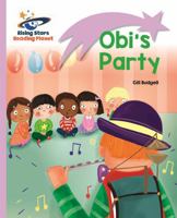 Reading Planet - Obi's Party - Lilac: Lift-Off 1471876810 Book Cover