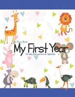 The Story Book My First Year For baby that was born on September 1729090443 Book Cover