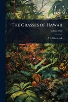 The Grasses of Hawaii 102400936X Book Cover