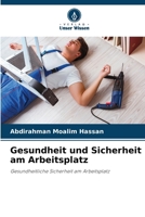 Gesundheit und Sicherheit am Arbeitsplatz (German Edition) 6208243815 Book Cover