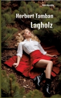 Lagholz (German Edition) 3384494423 Book Cover