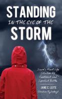 Standing in the Eye of the Storm 1498477186 Book Cover