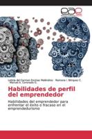 Habilidades de perfil del emprendedor: Habilidades del emprendedor para enfrentar el éxito o fracaso en el emprendedurismo 6139061555 Book Cover