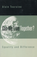 Pourrons-nous vivre ensemble? Égaux et différents 0804740437 Book Cover