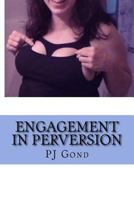 Engagement In Perversion 1974162796 Book Cover