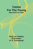 Tolstoi for the young: Select tales from Tolstoi 9362098725 Book Cover