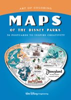 Art of Coloring: Maps of the Disney Parks: 36 Postcards to Inspire Creativity 136801870X Book Cover
