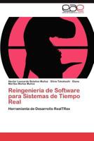 Reingenieria de Software Para Sistemas de Tiempo Real 3846566926 Book Cover