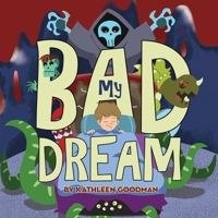 My Bad Dream 1486624391 Book Cover