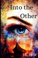 Into the Other 1795590564 Book Cover