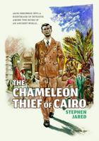 The Chameleon Thief of Cairo 162526772X Book Cover