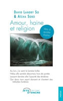 Amour, haine et religion (French Edition) 2354859538 Book Cover