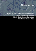 Citometría (Spanish Edition) 1326806793 Book Cover