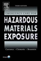Emergency Care for Hazardous Materials Exposure - Revised Reprint 0323048773 Book Cover
