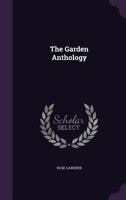 The Garden Anthology 1355966906 Book Cover