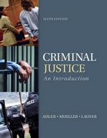 Criminal Justice: An Introduction 0072993286 Book Cover