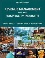 Revenue Management for the Hospitality Industry 0470393084 Book Cover