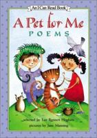 A Pet for Me: Poems (I Can Read Book 3) 0064437167 Book Cover