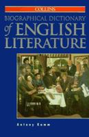 Collins Biographical Dictionary of English Literature 000434572X Book Cover