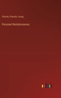 Personal Reminiscences 3385236126 Book Cover