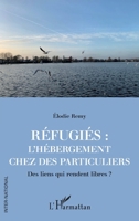 Réfugiés : l'hébergement chez des particuliers: Des liens qui rendent libres ? (Inter-National) (French Edition) 234319307X Book Cover