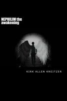 NEPHILIM the awakening: Book 2 of the Nephilim Series 0991792203 Book Cover