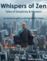 Whispers of Zen: Tales of Simplicity and Wisdom B0DPL4V8CK Book Cover