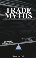 Trade Myths B0C5WZ4MRP Book Cover