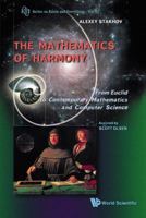 Mathematics of Harmony (Series on Knots and Everything) 981277582X Book Cover