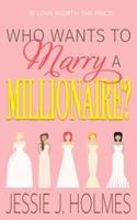 Who Wants to Marry a Millionaire? 1732328900 Book Cover