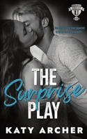 The Surprise Play: A College Sports Romance (Nolan U Football) 1991138962 Book Cover