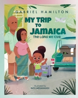 My Trip to Jamaica B0DST76JKM Book Cover