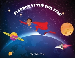 Starboy VS The Evil Star 195531215X Book Cover