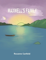 Maxwell's Family 1685266142 Book Cover