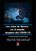 Los retos de México en el mundo después del COVID-19 B09DJ1PRNB Book Cover