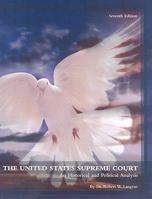 The United States Supreme Court: An Historical and Political Analysis 0558394795 Book Cover