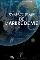 Symbolisme de l’Arbre de vie (French Edition) 2876833506 Book Cover
