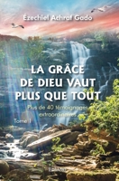 La Grâce de Dieu vaut plus que tout - Tome 1 (French Edition) 2414245212 Book Cover