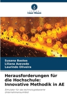 Herausforderungen für die Hochschule: Innovative Methodik in AE (German Edition) 6209415598 Book Cover