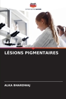 LÉSIONS PIGMENTAIRES 6205383462 Book Cover