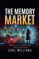 The Memory Market B0DXTBXTL7 Book Cover