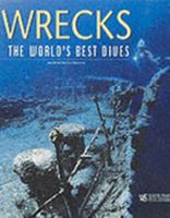 Wrecks: The World Best Dives 8880958496 Book Cover