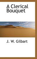 A Clerical Bouquet 0469457937 Book Cover